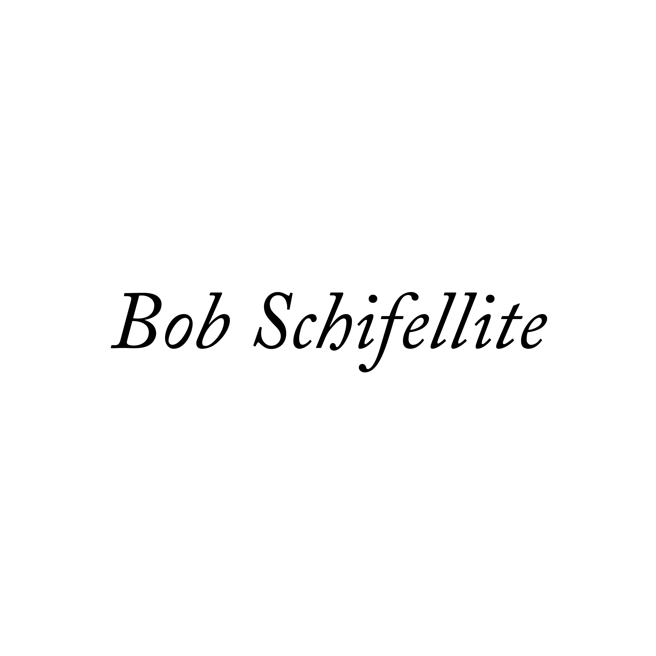 Bob Schifellite