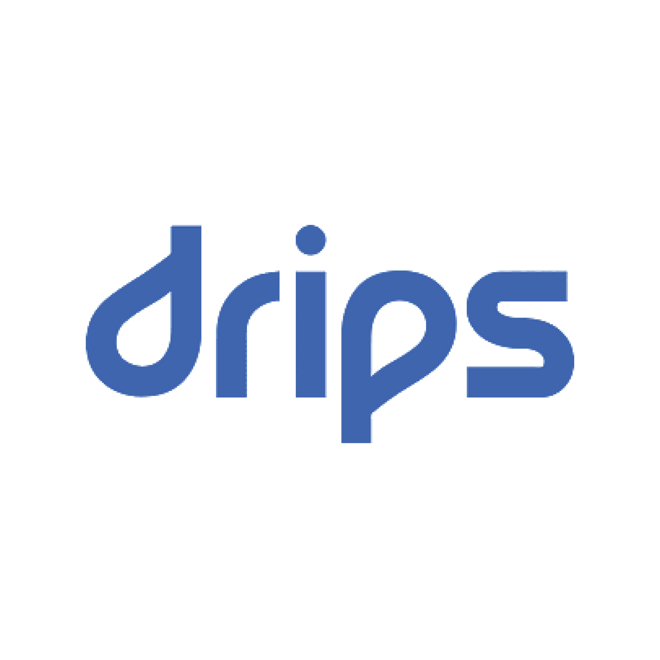 Drips